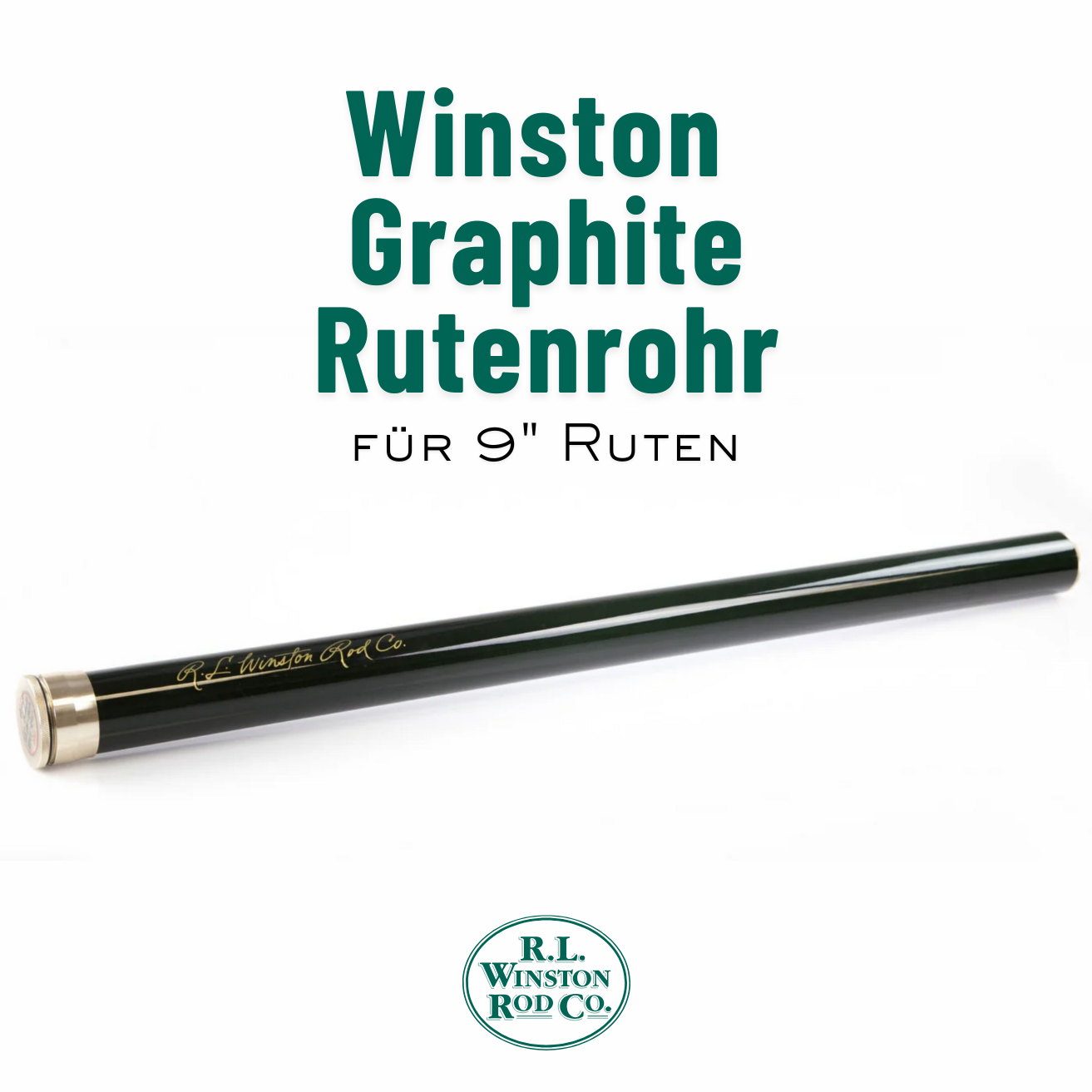 R.L. Winston Premium Graphite Rutenrohr