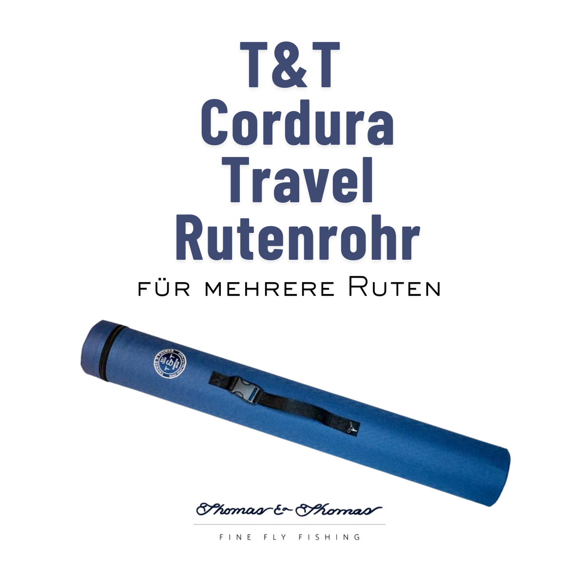 Thomas & Thomas Cordura Travel Tube verschiedene Größen